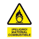 Peligro material combustible - Señales de advertencia