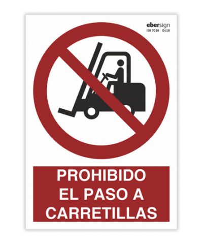 Señal Prohibido el Paso a Carretillas