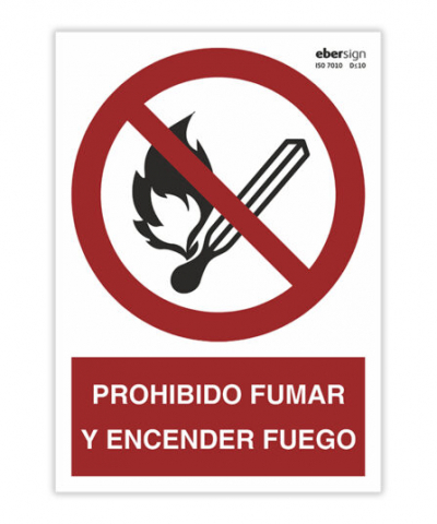 Señal Prohibido Fumar y Encender Fuego