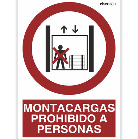 Señal Montacargas Prohibido a Personas