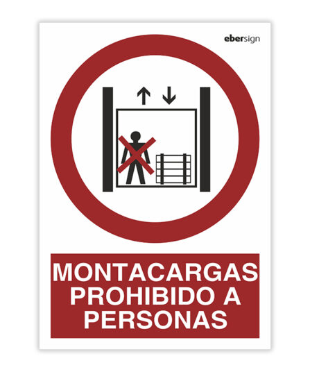 Señal Montacargas Prohibido a Personas